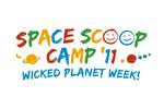 Space Scoop Camp '11: Wicked Planet Week!